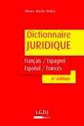 Dictionnaire juridique Français / Espagnol - Español / Francés