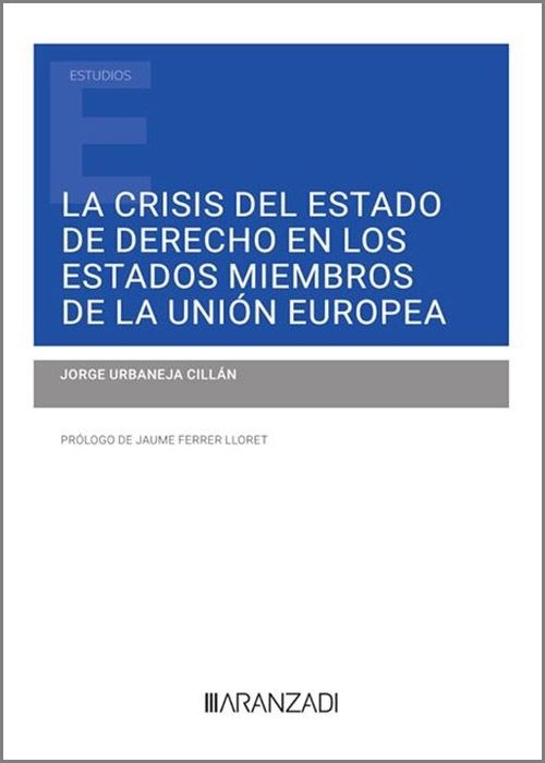 Crisis del estado de derecho en los estados miembros de la Unión Europea