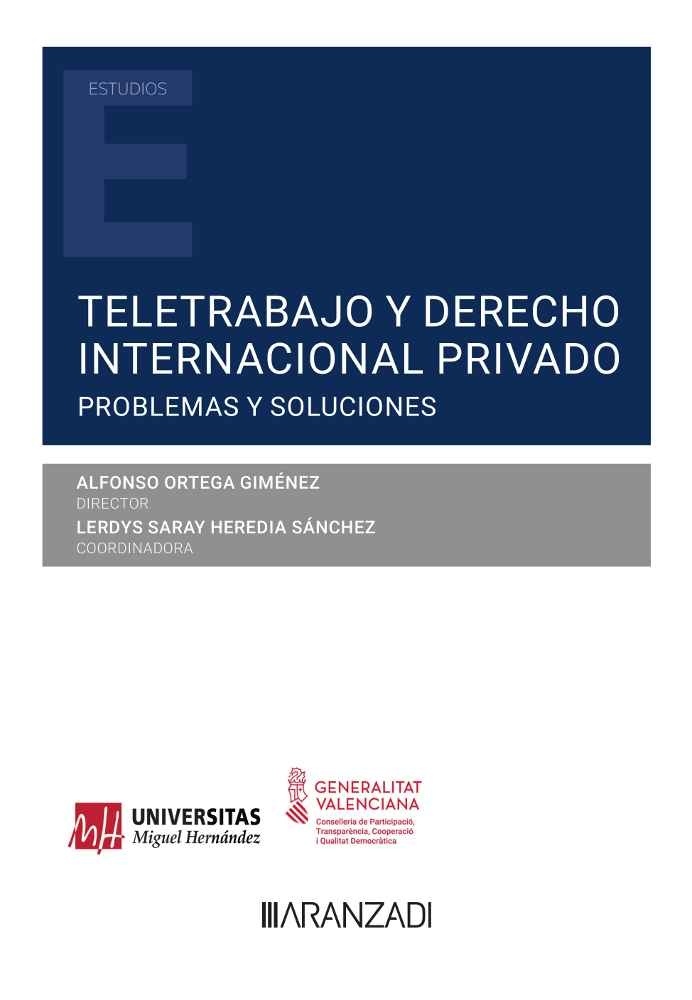 Teletrabajo y Derecho internacional privado. Problemas y soluciones (Papel + e-book)