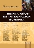 Treinta años de integración Europea
