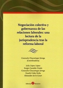 Negociación colectiva y gobernanza de las relaciones laborales: una lectura de la jurisprudencia tras la reforma