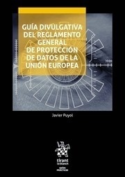 Guía divulgativa del reglamento general de protección de datos de la Unión Europea