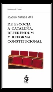 De Escocia a Cataluña. Referéndum y reforma constitucional