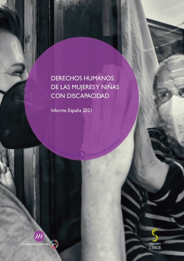 Derechos humanos de las mujeres y niñas con discapacidad. Informe España 2021