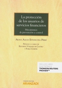 Protección de los usuarios de servicios financieros, La "Mecanismos de prevención y control"