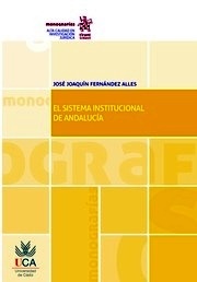 Sistema Institucional de Andalucía, El