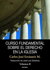 Curso Fundamental sobre el Derecho en la Iglesia. Vol. II