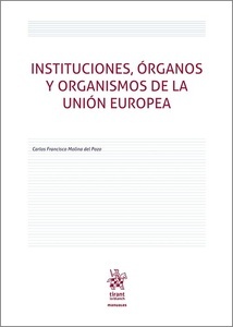 Instituciones, órganos y organismos de la unión europea