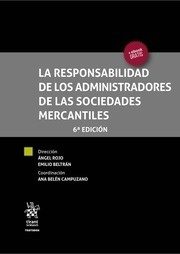 Responsabilidad de los administradores de las sociedades mercantiles, La
