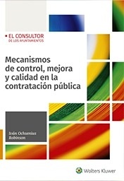 Mecanismos de control, mejora y calidad en la contratación pública