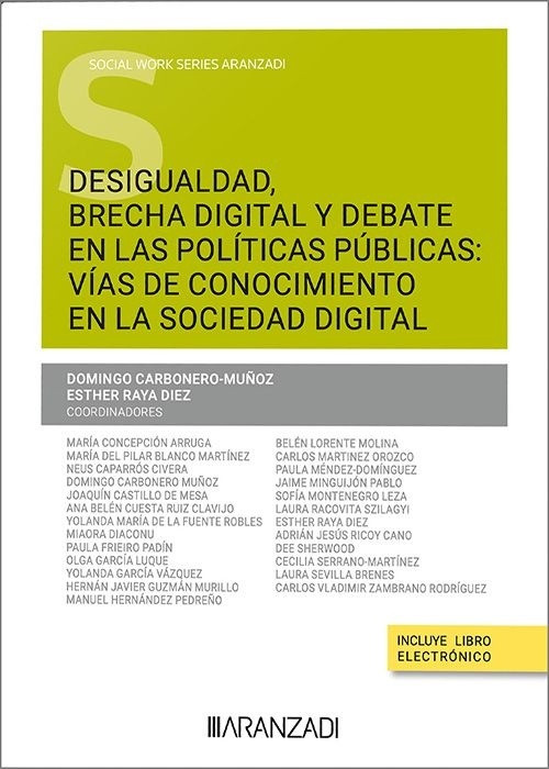 Desigualdad brecha digital y debate en las politicas publicas vias de conocimiento en la sociedad digital
