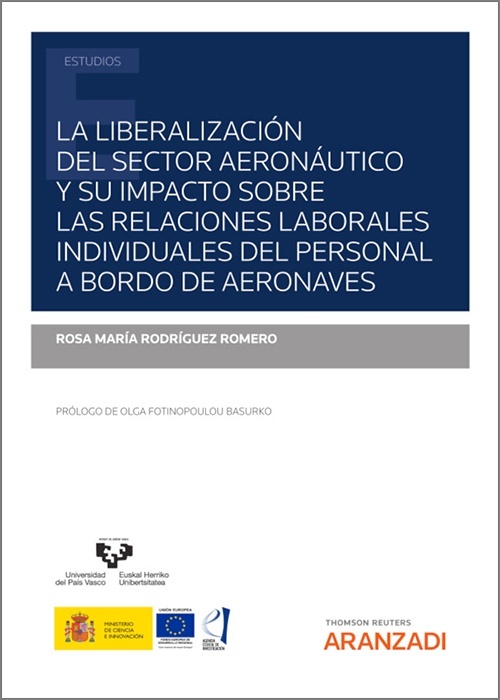 La  liberación del sector aeronáutico y su impacto sobre las realciones laborales individuales del personal a "bordo de aeronaves"