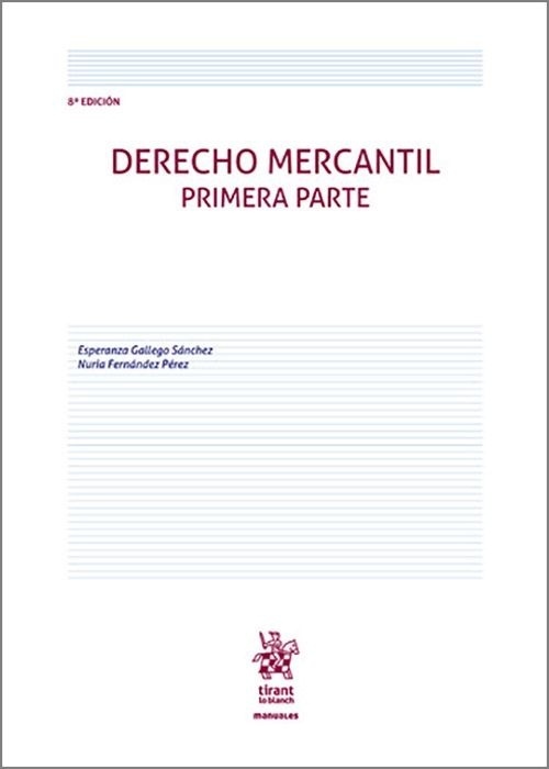 Derecho Mercantil. Primera parte