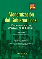 Modernización del Gobierno Local. (Comentarios a la Ley 57/2003, de 16 de diciembre)