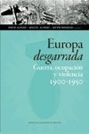 Europa desgarrada "Guerra, ocupación y violencia 1900-1950"