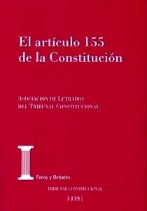 Artículo 155 de la Constitución, El "XXIV Jornadas de la Asociación de Letrados del Tribunal Constitucional"