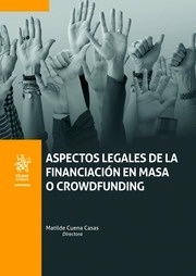 Aspectos Legales De La Financiación en Masa O Crowdfunding (IBD)