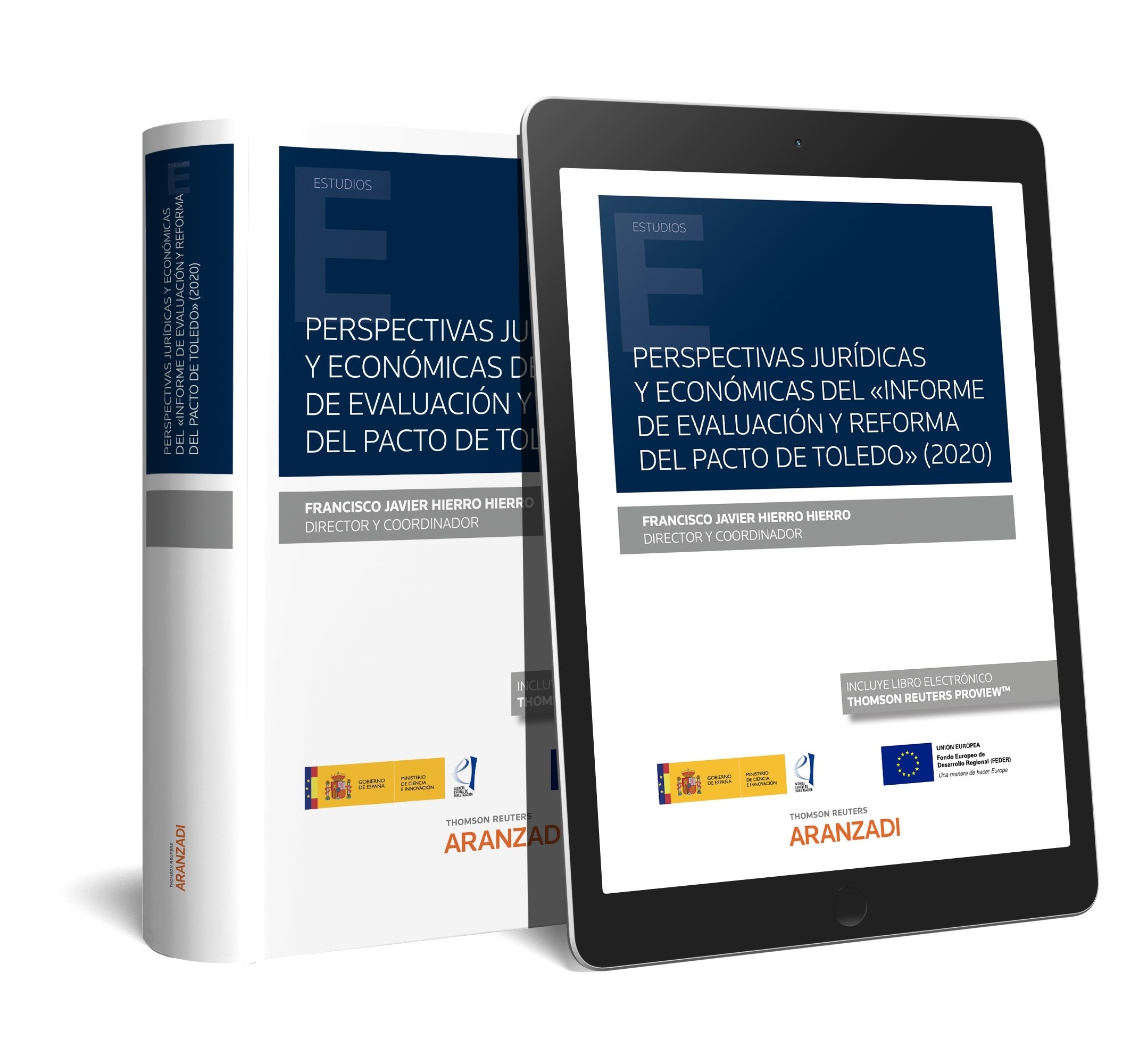 Perspectivas jurídicas y económicas del  informe de evaluación y reforma del pacto de Toledo (2020)