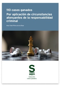 110 casos ganados por aplicación de circunstancias atenuantes de la responsabilidad criminal