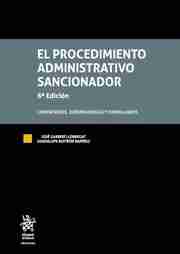 Procedimiento administrativo sancionador. (2 Vol) "Comentarios, Jurisprudencia, Formularios"