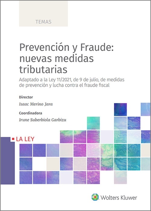 Prevención y fraude: nuevas medidas tributarias