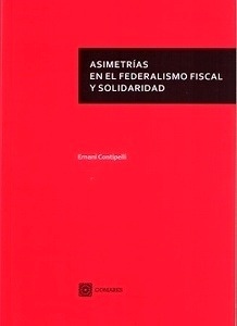 Asimetrías en el federalismo fiscal y solidaridad