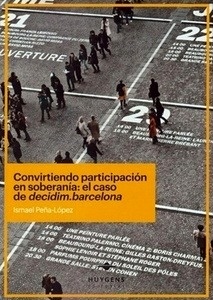 Convirtiendo participación en soberania: el caso de decidim.barcelona