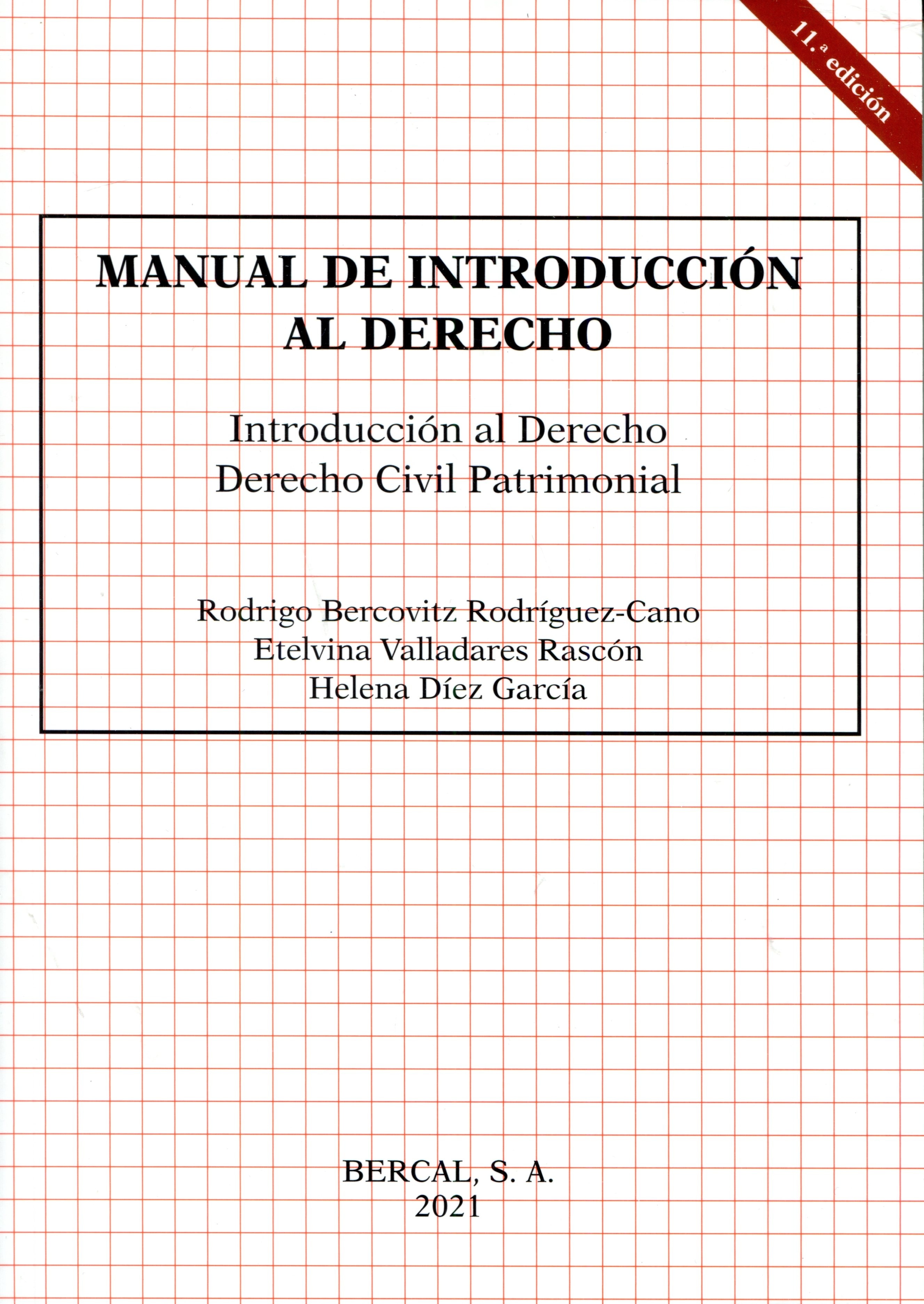 Manual de Introducción al Derecho. Introducción al Derecho. Derecho Civil Patrimonial.