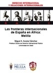Fronteras internacionales de España en África: Melilla, Las
