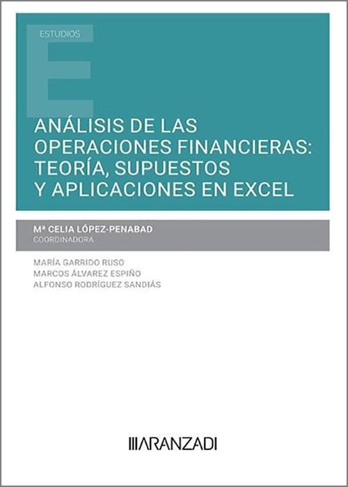 Análisis operaciones financieras teoría supupuestos y aplicaciónes en excel