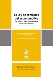 Ley de contratos del sector público, La "Ley 9/2017, de 8 de Noviembre"