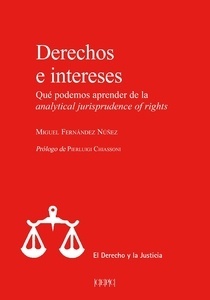 Derechos e intereses. Qué podemos aprender de la analytical jurisprudence of rights