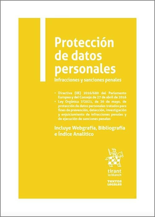 Protección de datos personales. Infracciones y sanciones penales