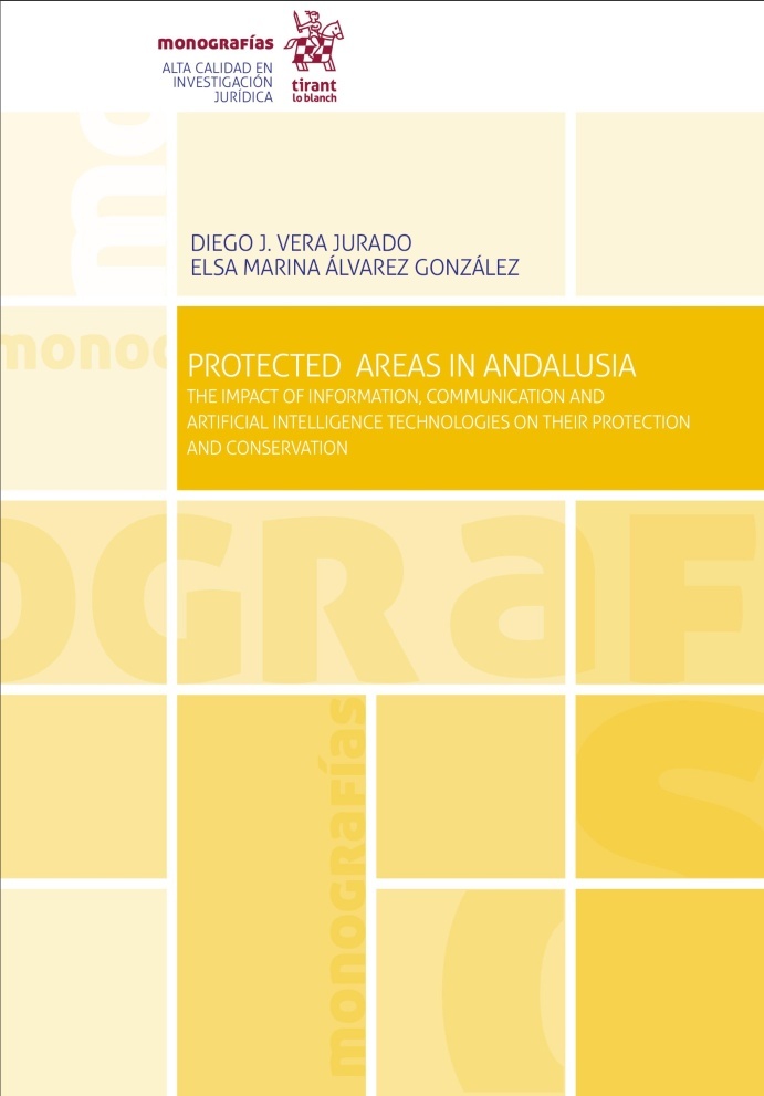 Protected Areas in Andalusia. "The impact of information, communication and artifixcial inteligence technologies on their pretection an conservation"