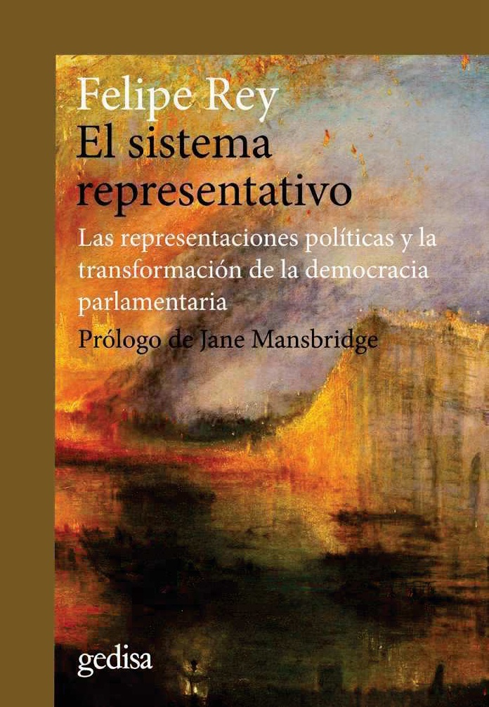 El sistema representativo "Las representaciones políticas y la transformación de la democracia parlamentaria"