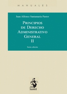 Principios de Derecho Administrativo General Tomo II