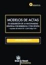 Modelos de actas de adquisicion de la nacionalidad española por residencia y por opción