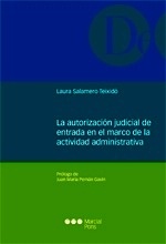 Autorización judicial de entrada en el marco de la actividad administrativa, La
