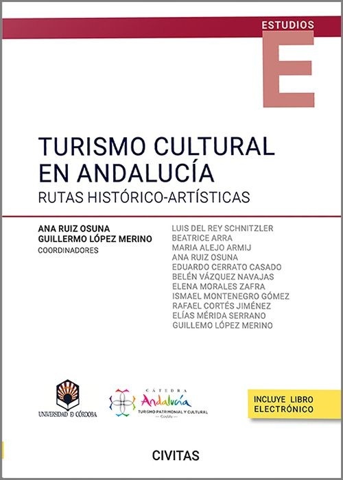 Turismo cultural en Andalucía. Rutas histórico-artísticas.