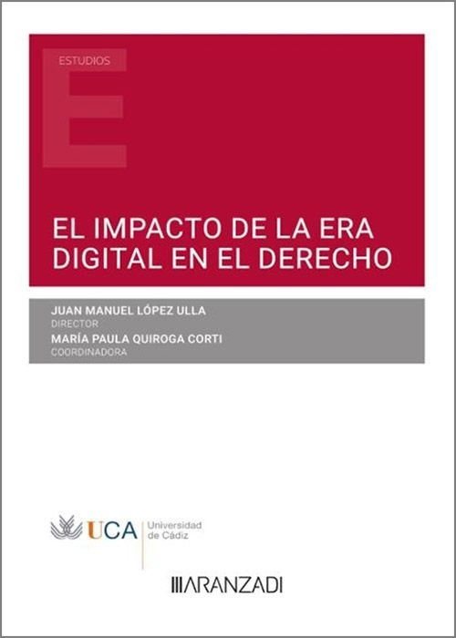 El impacto de la era digital en el Derecho (Papel + e-book)