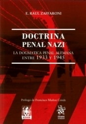 Doctrina penal nazi "la dogmática penal alemana entre 1933 y 1945"