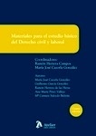 Materiales para el estudio básico del Derecho civil y laboral "Manual de innovación docente adaptado a los grados de titulaciones no jurídicas"