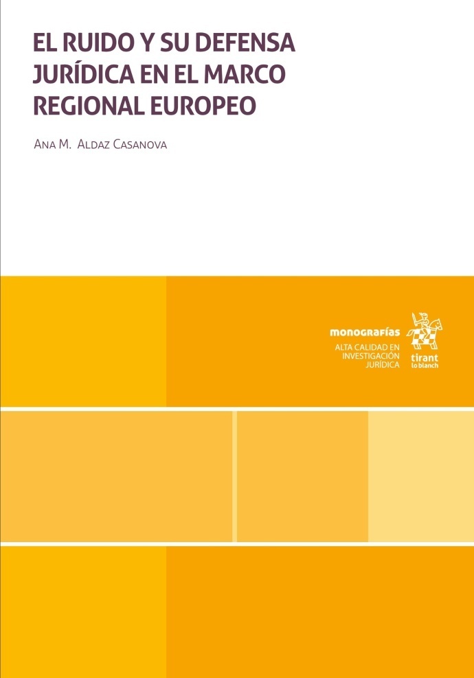 El ruido y su defensa jurídica en el marco regional europeo