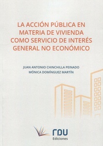 Acción pública en materia de vivivenda como servicio de interés general no económico, La