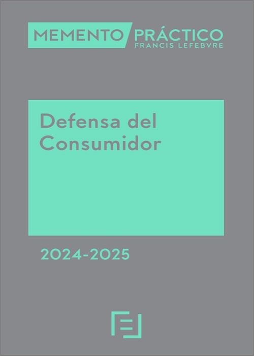 Memento Práctico Defensa del Consumidor 2024-2025