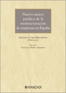 Nuevo marco jurídico de las reestructuraciones de empresas en España