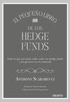 Pequeño libro de los hedge funds, El
