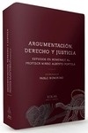 Argumentación, derecho y justicia "Estudios en homenaje al profesor Mario Alberto Portela"