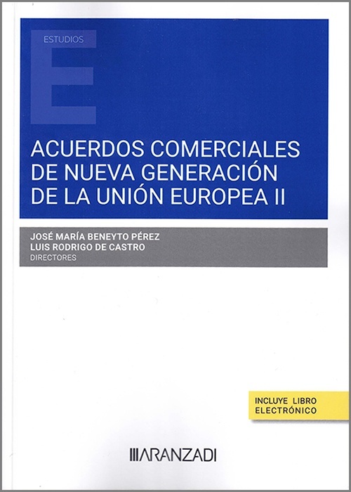 Acuerdos Comerciales de Nueva Generación de la Unión Europea II (Dúo)