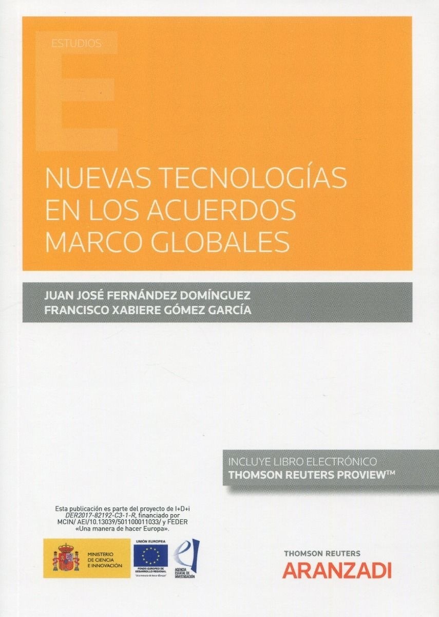 Nuevas tecnologías en los acuerdos marcos globales